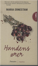 Cover for Maria Ernestam · Hundens ører PRICE (Book) [3rd edition] [Pocket] (2012)