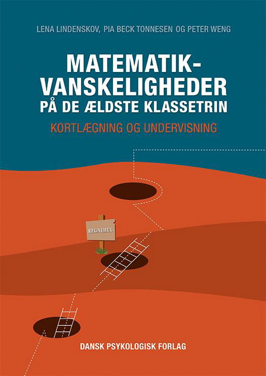 Cover for Lena Lindenskov, Pia Beck Tonnesen, Peter Weng · Matematikvanskeligheder på de ældste klassetrin (Spiralbok) [1:a utgåva] (2016)