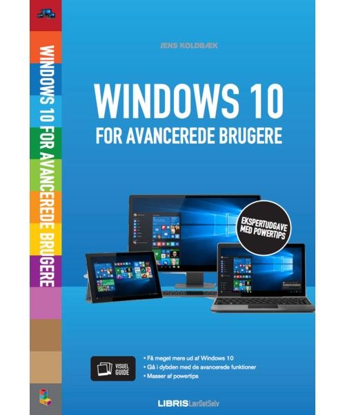 Cover for Jens Koldbæk · Windows 10 Bliv ekspert (Hæftet bog) [1. udgave] (2016)