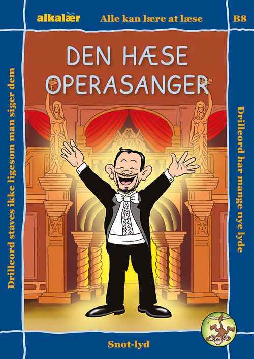 Cover for Eag V. Hansn · Drilleord-serien: Den hæse operasanger (Sewn Spine Book) [2e édition] (2016)