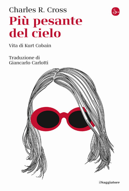 Cover for Charles R. Cross · Piu Pesante Del Cielo. Vita Di Kurt Cobain (Buch)