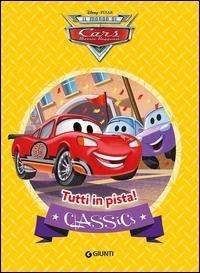 Cars Tutti In Pista (Classics) - Disney Pixar - Films -  - 9788852224836 - 