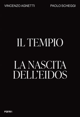 Cover for Il Tempio. La nascita dell'Eidos: The Temple. Birth of the Eidos (Taschenbuch) (2022)