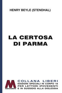 Cover for Stendhal · La Certosa Di Parma. Ediz. Per Ipovedenti (Book)