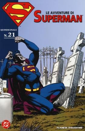 Le Avventure #21 - Superman - Kirjat -  - 9788893517836 - 