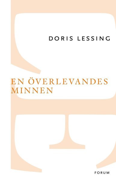 Cover for Doris Lessing · En överlevandes minnen (Buch) (2015)