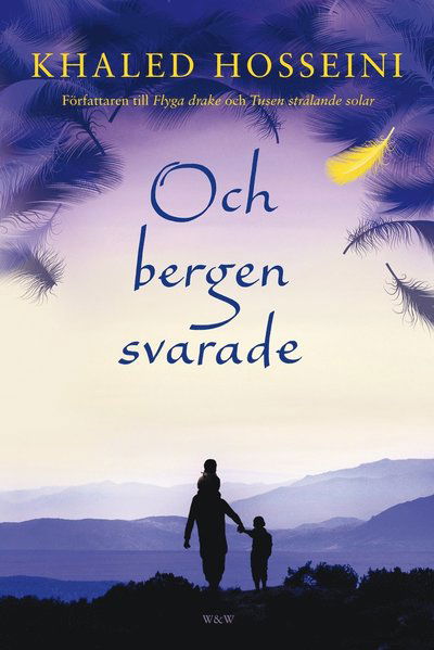 Cover for Khaled Hosseini · Och bergen svarade (Bok) (2014)