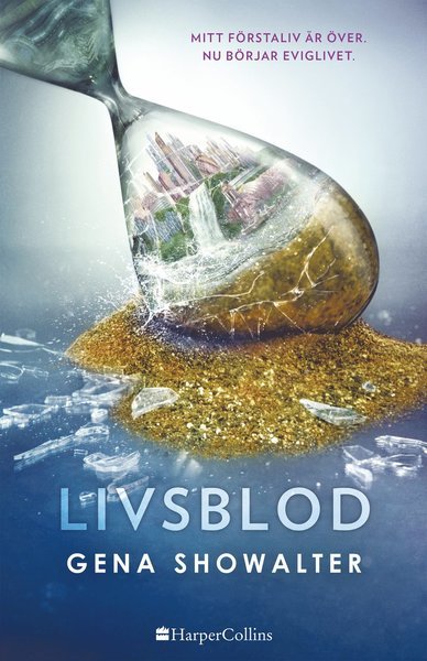 Cover for Gena Showalter · Everlife: Livsblod (Paperback Book) (2018)