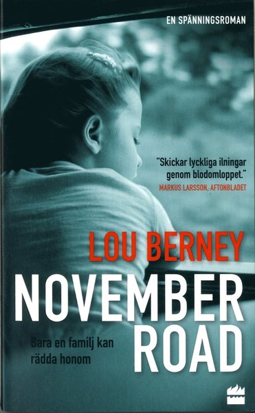 November Road - Lou Berney - Books - HarperCollins Nordic - 9789150961836 - November 10, 2020