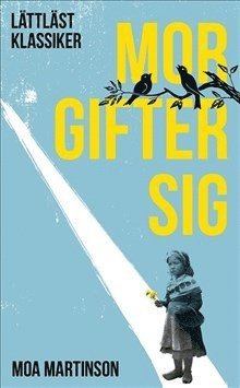 Cover for Cecilia Davidsson · Lättläst Klassiker: Mor gifter sig (lättläst) (Book) (2014)