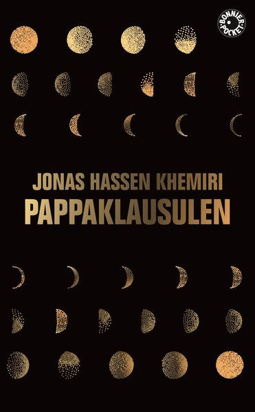 Cover for Jonas Hassen Khemiri · Pappaklausulen : roman (Paperback Book) (2019)