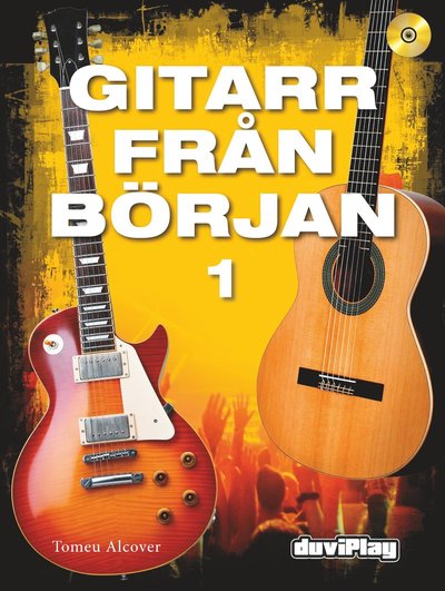 Cover for Tomeu Alcover · Gitarr från början 1 inkl CD (Book) (2014)