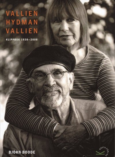 Cover for Björn Boode · Vallien Hydman Vallien : klippbok 1938-2008 (Bog) (2008)