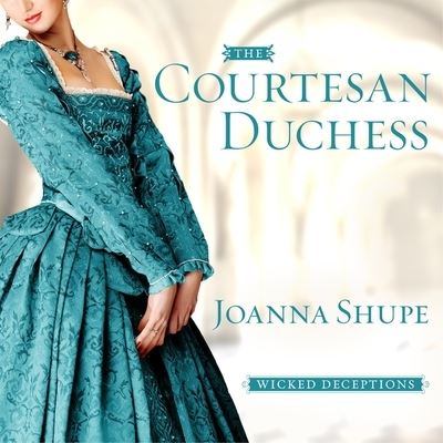 Cover for Joanna Shupe · The Courtesan Duchess Lib/E (CD) (2015)