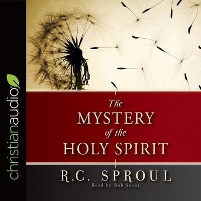 Cover for R C Sproul · Mystery of the Holy Spirit (CD) (2017)