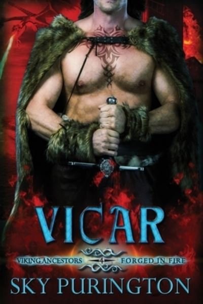 Cover for Sky Purington · Vicar - Viking Ancestors: Forged in Fire (Paperback Bog) (2022)