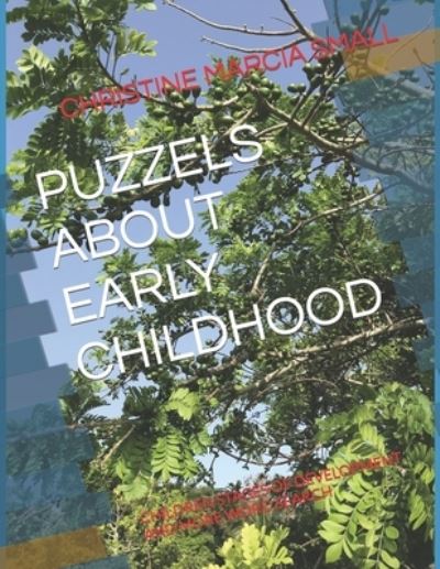 Cover for Christine Marcia Small · Puzzels about Early Childhood: Children Stages of Development and More Word Search (Taschenbuch) (2022)