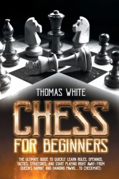 Cover for Thomas White · Chess for beginners (Paperback Book) (2021)
