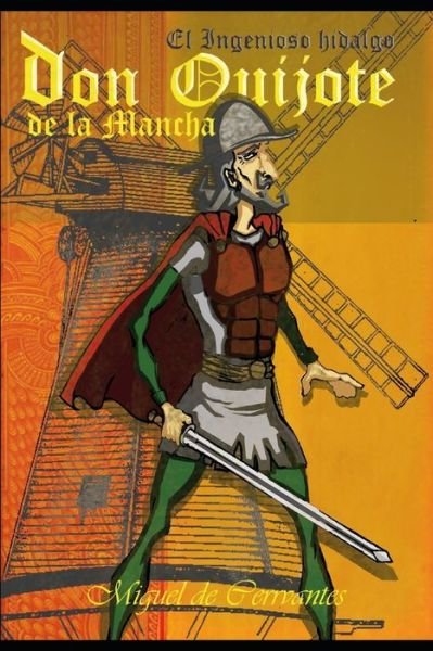Cover for Miguel de Cervantes Saavedra · Don Quijote de La Mancha (Taschenbuch) (2020)