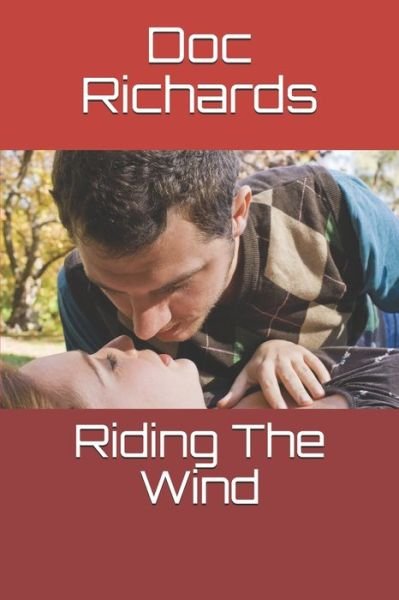 Cover for Doc Richards · Riding The Wind (Paperback Bog) (2020)