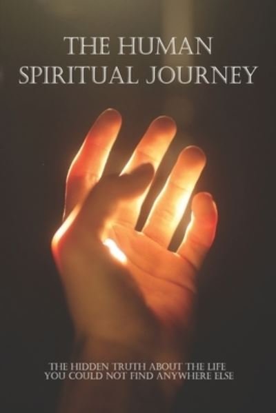 Cover for Hosea Olive · The Human Spiritual Journey (Paperback Bog) (2021)