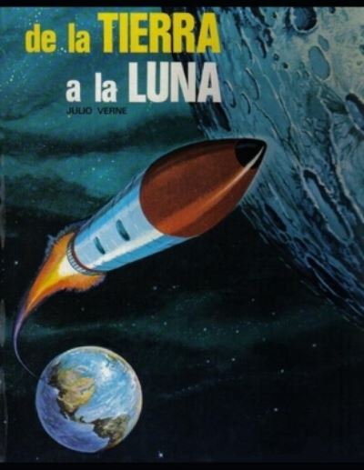 Cover for Julio Verne · De la Tierra a la Luna (Paperback Book) (2021)