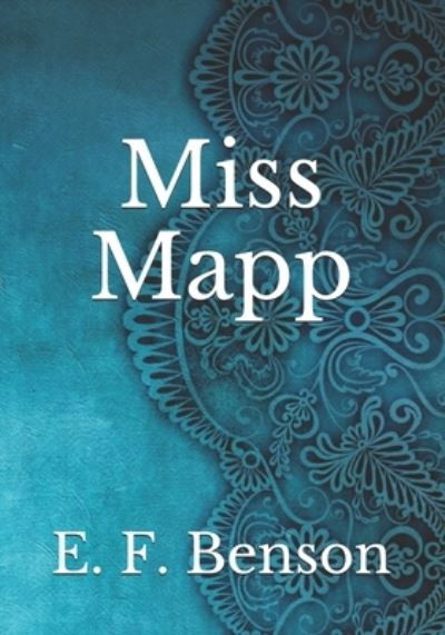 Cover for E F Benson · Miss Mapp (Paperback Book) (2021)
