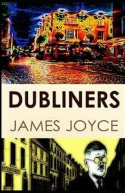 Cover for James Joyce · Dubliners Illustrated (Pocketbok) (2021)