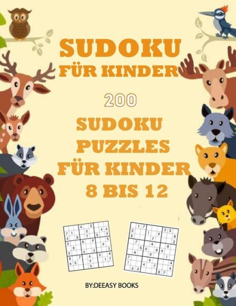 Cover for Deeasy Books · Sudokubuch fur Kinder (Pocketbok) (2021)