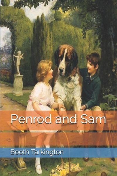 Cover for Booth Tarkington · Penrod and Sam (Paperback Book) (2021)