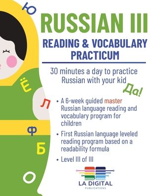 Cover for La Digital Publications · Russian III: 30 minutes a day to practice Russian with your kid (Paperback Book) (2022)