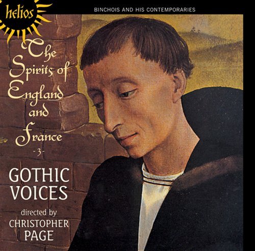 Spirits of England & France 3 - Gothic Voices - Musiikki - HELIOS - 0034571152837 - tiistai 18. elokuuta 2009