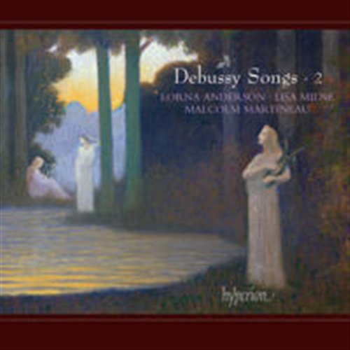 Songs Vol.2 - C. Debussy - Música - HYPERION - 0034571178837 - 9 de março de 2012