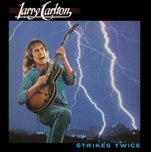 Cover for Carlton Larry · Strikes Twice (CD) (2015)