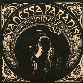 Divinidylle Tour - Vanessa Paradis - Music - BARCLAY - 0600753098837 - August 19, 2022