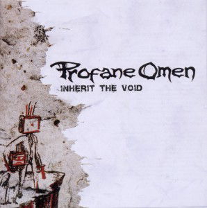 Profane Omen · Inherit the Void (CD) (2011)