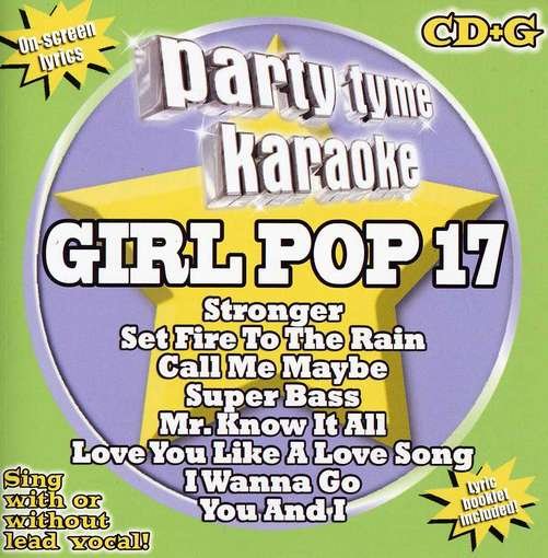 Cover for Karaoke · Party Tyme Karaoke: Girl Pop 17 (CD) (2012)