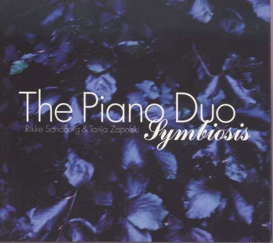 Cover for Sandberg &amp; Zapolski · Piano Duo Symbiosis (CD) (2011)