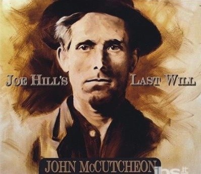 Cover for John Mccutcheon · Joe Hill's Last Will (CD) (2015)