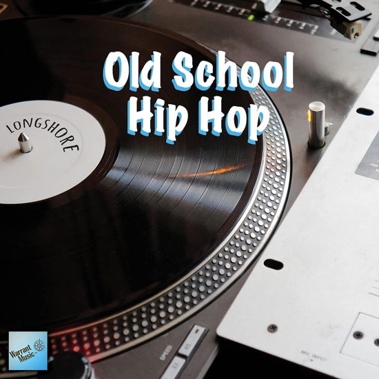 Cover for Longshore · Old School Hip Hop (CD) (2024)