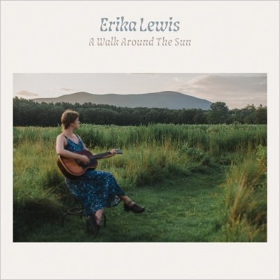 Cover for Erika Lewis · A Walk Around The Sun (CD) [Digipack] (2022)