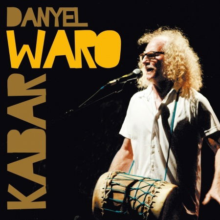 Kabar - Danyel Waro - Music - L'AUTRE - 3521383423837 - November 8, 2013