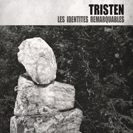 Cover for Tristen · Les Identites Remarquables (CD) (2020)