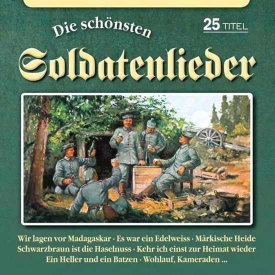 Cover for Blasorchester Mit Soldatenchor · Die Schönsten Soldatenlieder (CD) (2014)