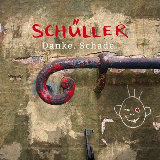 Cover for SchÃller · Danke. Schade (CD) (2020)