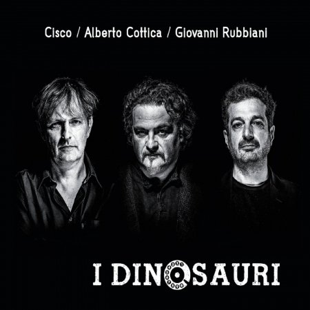 Cover for Cisco / Cottica / Rubbiani · I Dinosauri (CD) (2016)