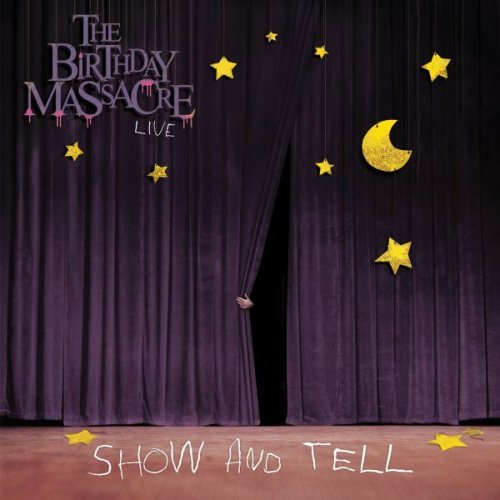 Show & Tell - Birthday Massacre - Música - REPO - 4042564089837 - 5 de maio de 2009