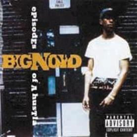 Cover for Big Noyd · Episodes of a Hustla (CD) [Japan Import edition] (2011)