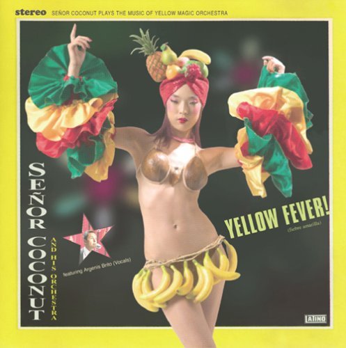 Cover for Senor Coconut · Yellow Fever (CD) (2006)