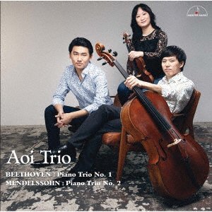 Cover for Aoi Trio · Beethoven: Piano Trio No.1 &amp; Mendelssohn: Piano Trio No.2 (CD) [Japan Import edition] (2020)